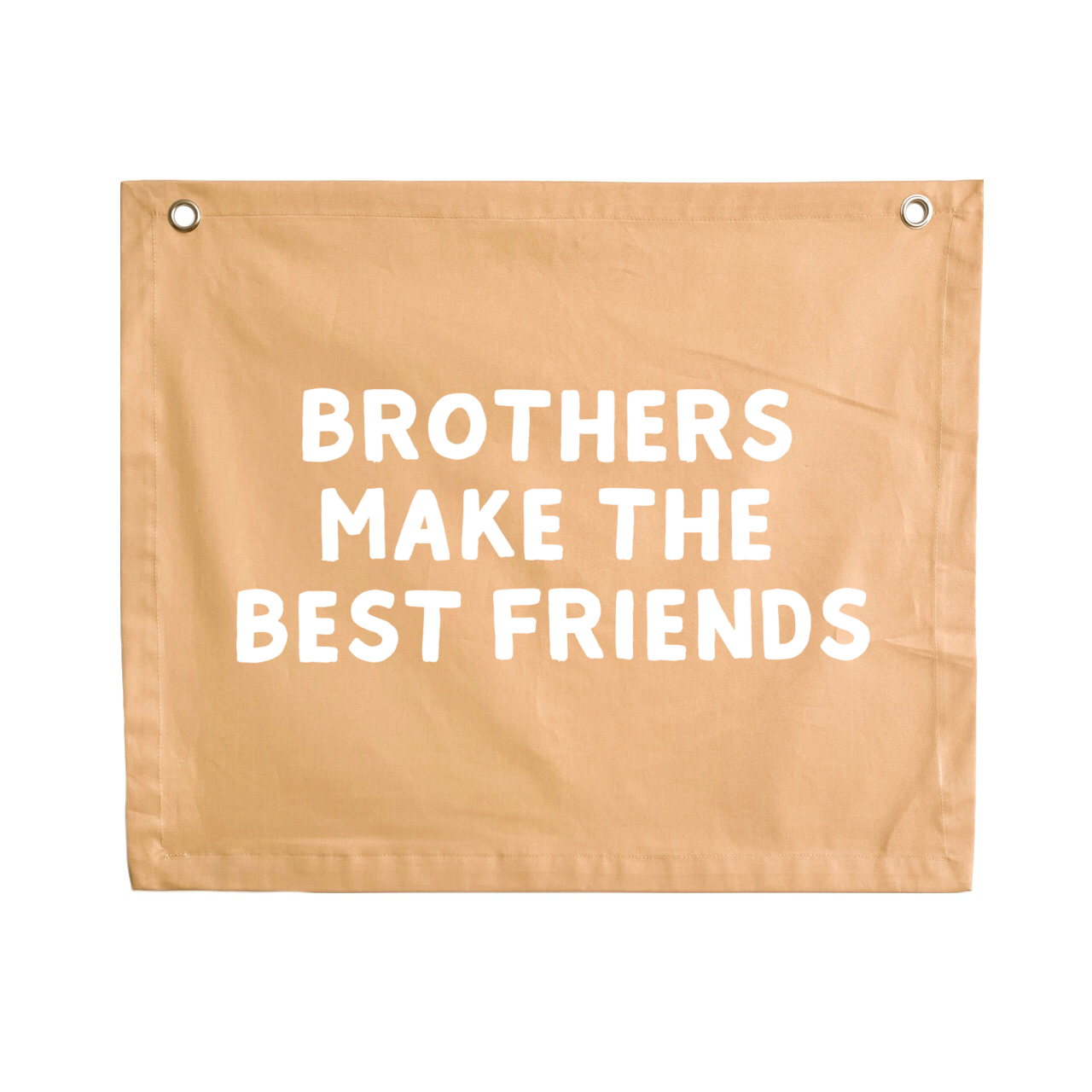 Brothers make the best friends wall banner ~ Honey yellow ~ Sale