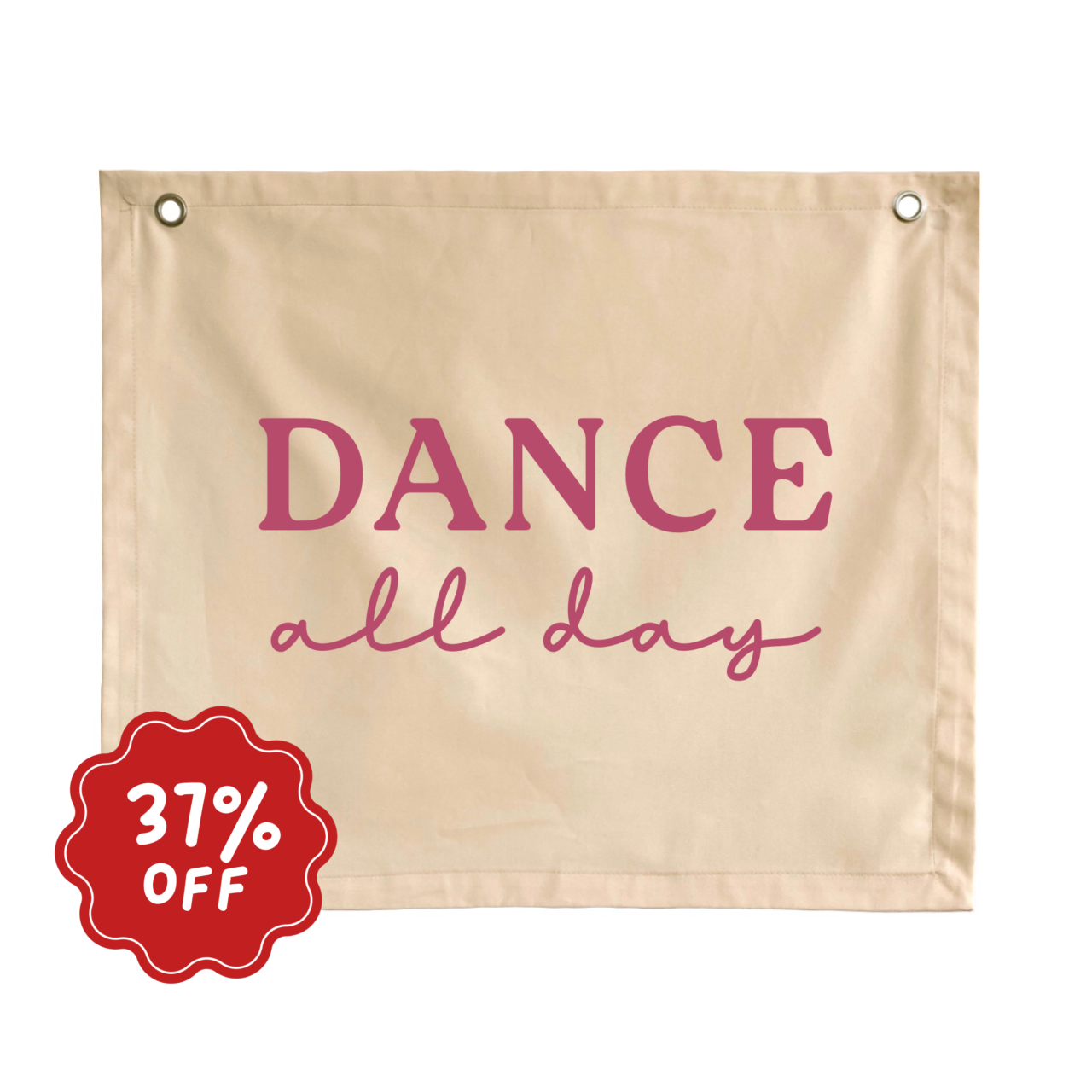 Dance all day wall banner ~ Shell ~ Imperfect