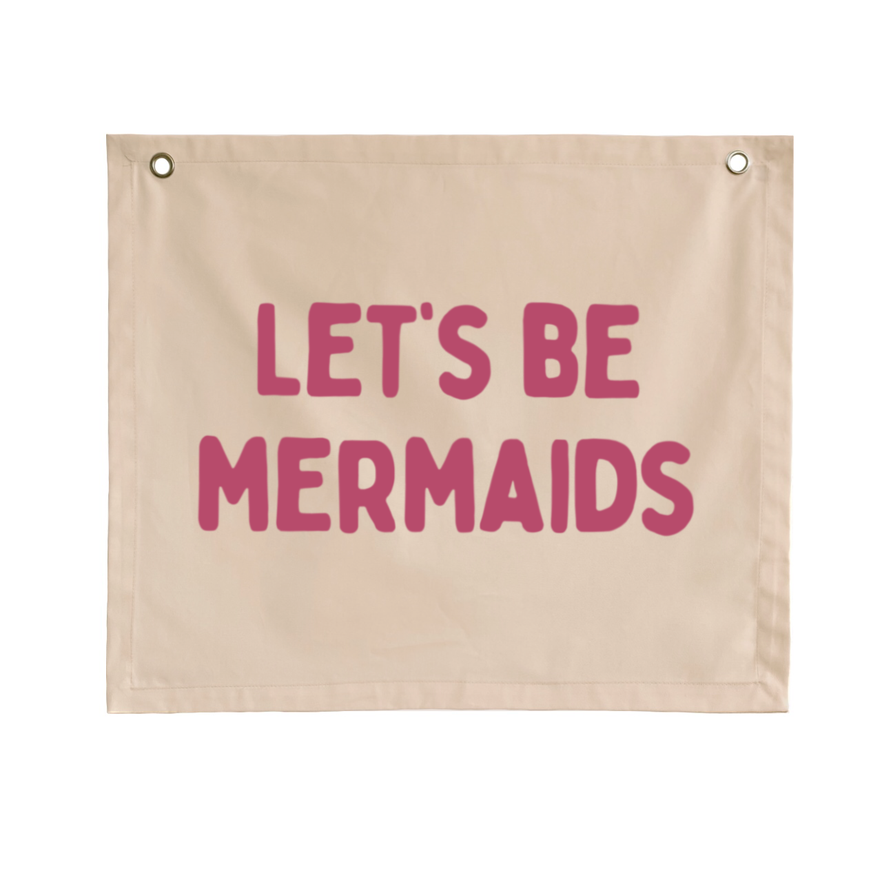 Let’s be mermaids girls wall banner / wall hanging ~ Shell