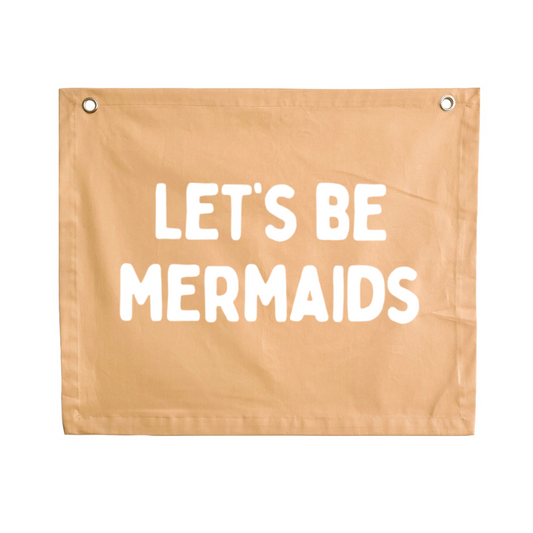 Let’s be mermaids girls wall banner / wall hanging ~ Honey