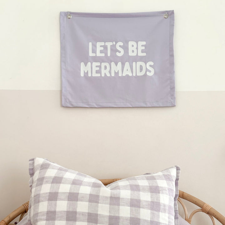 Let’s be mermaids girls wall banner | girls wall hanging ~ Lavender purple