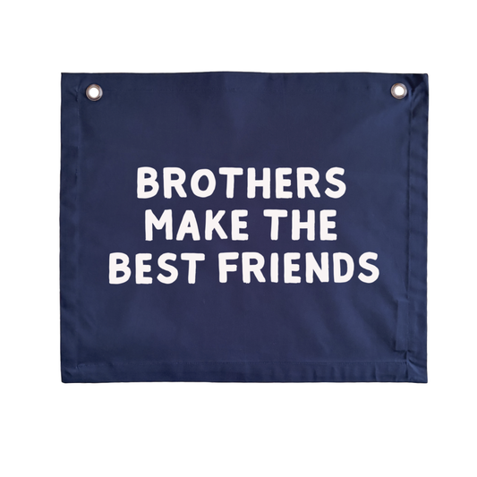 Brothers make the best friends boys wall banner / wall hanging ~ Navy blue