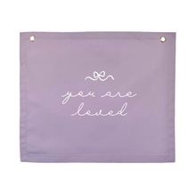 You are loved girls affirmation wall banner | wall hanging ~ Lavender purple