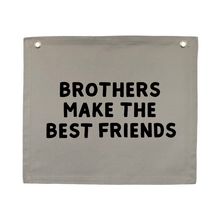 Brothers make the best friends boys wall banner | wall hanging ~ Mist grey