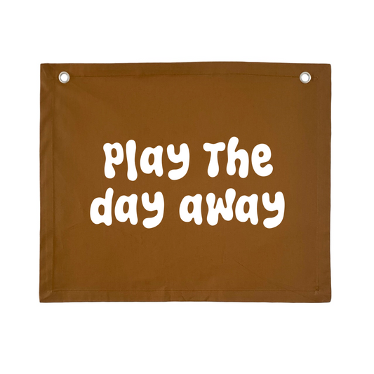 Play the day away kids wall banner / wall hanging ~ Spice