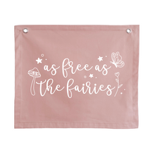 As free as the fairies girls wall banner | wall hanging ~ Petal pink