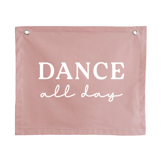 Dance all day girls wall banner / wall hanging ~ Petal pink