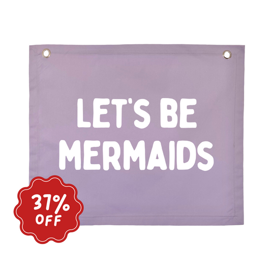 Lets me mermaids wall banner ~ Lavender ~ Imperfect