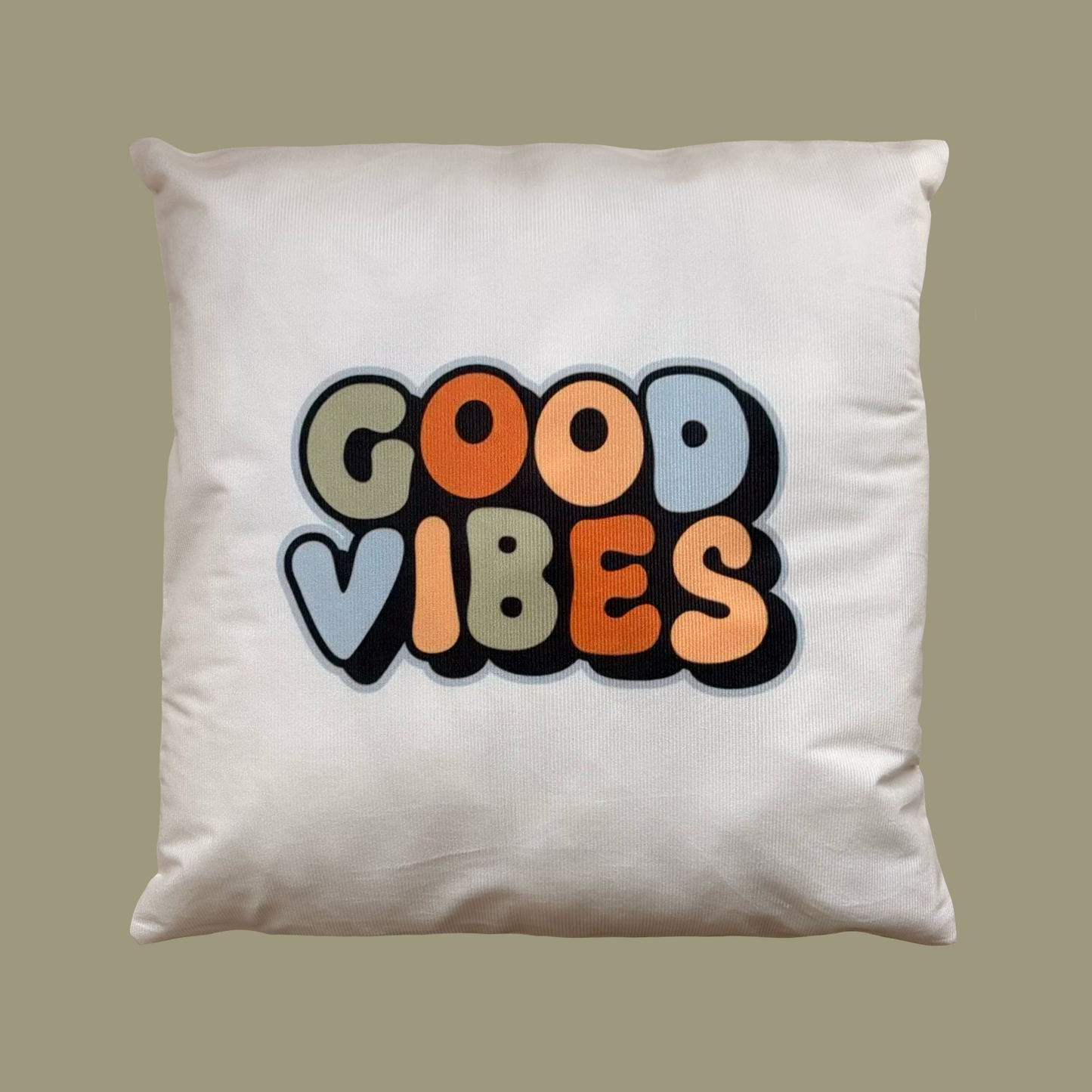 Good vibes cushion slip ~ Sample sale