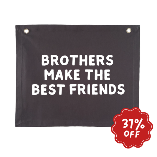 Brothers make the best friends wall banner ~ Smoke ~ Imperfect m
