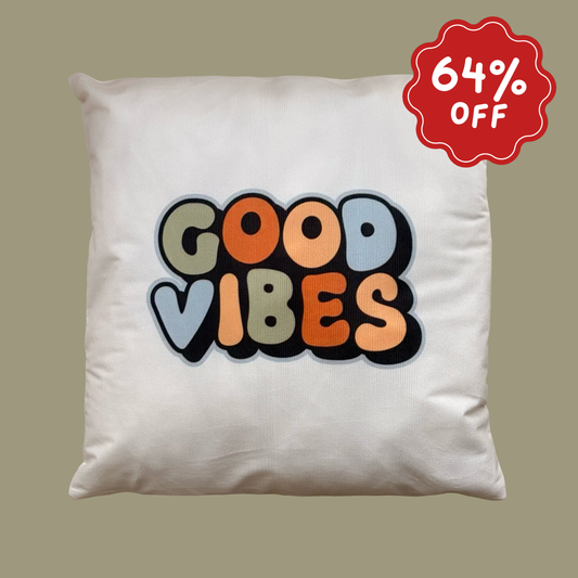 Good vibes cushion slip ~ Sample