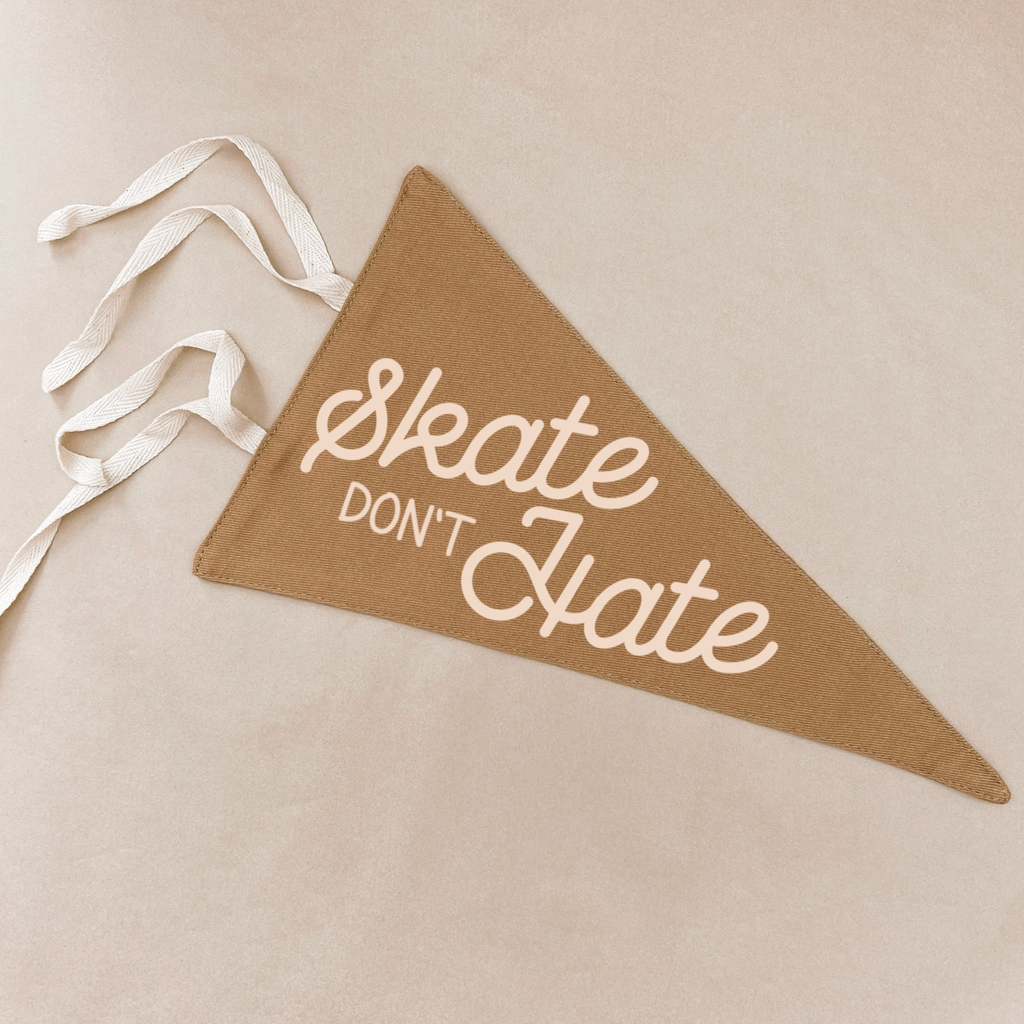 Skate don’t hate up pennant ~ Caramel ~ Sale