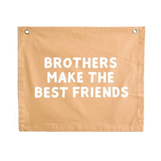 Brothers make the best friends boys wall banner / wall hanging ~ Honey