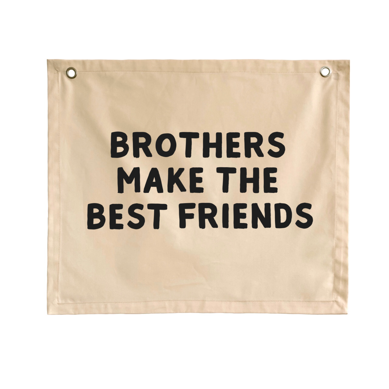 Brothers make the best friends boys wall banner / wall hanging ~ Shell